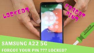 Samsung A22 5G forgot your PIN? Locked - recovery and unlock tutorial by Crocfix