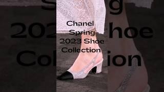 Chanel Spring 2023 Shoe Collection #shorts #chanel