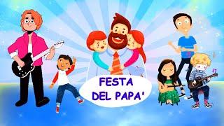 EVVIVA IL MIO PAPA' - canzone Festa del papà - 19 marzo (con testo)