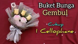 Membuat Buket Bunga Gembul Dengan Satu Cellophane | Buket Bunga Murah Irit Cellophane