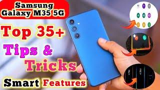 Samsung Galaxy M35 5G Tips And Tricks,Top 35+Hidden Features, Tips And Tricks Samsung Galaxy M35 5G