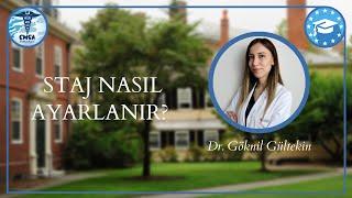 TIPTA YAZ STAJI AYARLAMA SÜRECİ - DR. GÖKNİL GÜLTEKİN