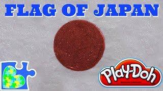 Play-Doh FLAG OF JAPAN! ||  Hi no maru 日の丸 || Flags of the World