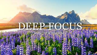 Deep Focus Music To Improve Concentration - 12 Hours of Ambient Study Music to Concentrate #202