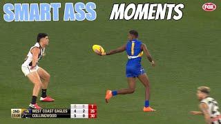 AFL "SMART ASS" moments