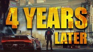 Cyberpunk 2077: 4 Years Later