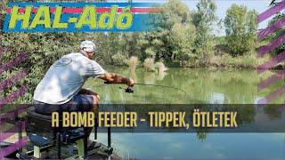 A bomb feeder - Tippek, ötletek