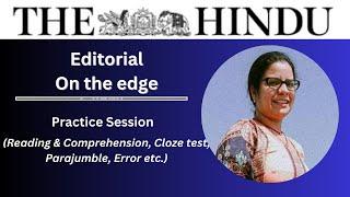 07 August 2024 | The Hindu Editorial Practice Exercise | On The Edge