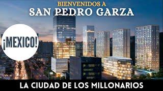 San Pedro Garza García: ¿La Ciudad Mas Rica de Latinoamérica?