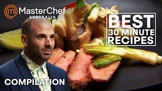 Best Dishes in Half An Hour | MasterChef Australia | MasterChef World