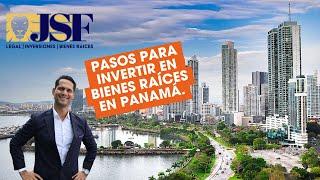 Cómo Invertir en Bienes Raíces en Panamá  Paso a Paso