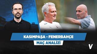 Kasımpaşa - Fenerbahçe Maç Önü Analizi | Serkan Akkoyun