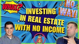 Investing In Real Estate With No Income? (Mortgage, Marketing Monday) | Wake Up Real Estate 1/8/24