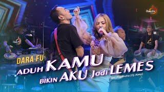 Dara Fu - ADUH KAMU BIKIN AKU JADI LEMES (Official Music Video)