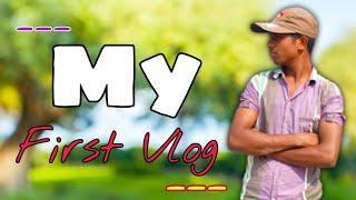 My First Vlog || My First Video On YouTube || Third Leher Vlogs