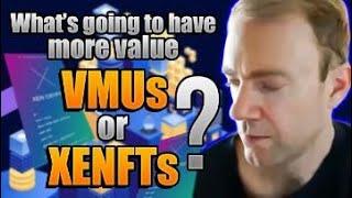 VMUs or XENFTs: What’s going to have more VALUE? 