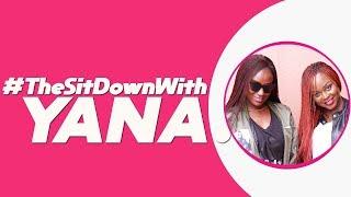 THE SIT DOWN WITH YANA FEATURING REMA NAMAKULA {EPISODE 6}