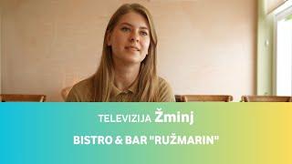 Televizija Žminj E09 • Bistro & bar Ružmarin