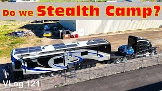 DON'T Get a Knock on the Door. CAN We GO Stealth? HDT RV Travel. Van Life Does it. Fulltime RV Life