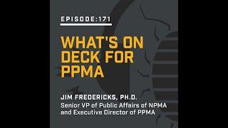 What's on Deck for PPMA | PMP Industry Insider Podcast