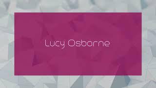 Lucy Osborne - appearance