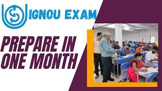 How to Prepare for #ignou  Exam in 1 Month.