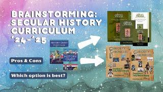 Secular History Homeschool Curriculum '24-'25 // Story of the World vs. Curiosity Chronicles