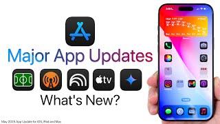Major Apple iOS App Updates - What's New? (May 2025)
