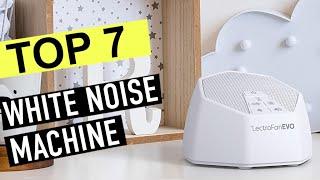 Best White Noise Machine 2020 [Top 7 Picks for Good Sleep]