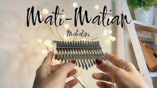 Mati-Matian - Mahalini (Kalimba Cover with Tabs)