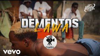 DEMENTOS – LAWA (Clip Vidéo)