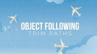 Object following to Trim Paths animation | After Effects Tutorial