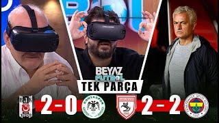 Beyaz Futbol 20 Ekim 2024 Tek Parça