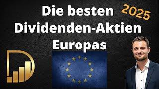 Die besten Dividenden-Aktien Europas | 2025