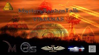 Der Mystery Banden Talk Nr:20 - Thema Die Vimanas