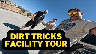 Dirt Tricks Factory Tour