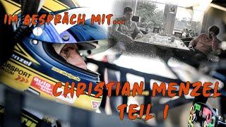 Im Gespräch mit... Christian Menzel - Teil 1