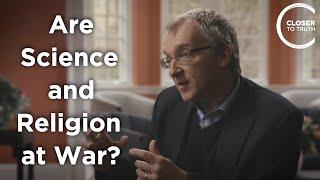 Tom McLeish - Are Science & Religion at War?