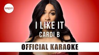 Cardi B - I Like It (Official Karaoke Instrumental) | SongJam