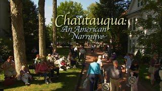 Chautauqua | An American Narrative