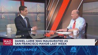 Jim Cramer sits down with newly inaugurated Mayor of San Francisco Daniel Lurie