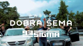 PABLO - DOBRA ŠEMA [OFFICIAL VIDEO]