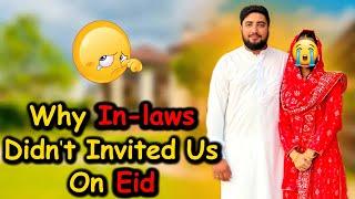 My Hidden Family From UK  || Why In-Laws Didn't Invited Us On Eid  ? || #familyvlog