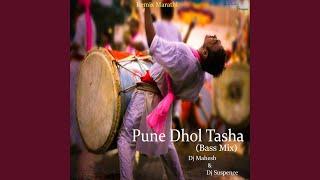 Puneri Dhol Tasha (Bass Mix)