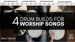 4 Drum Builds For Worship Songs