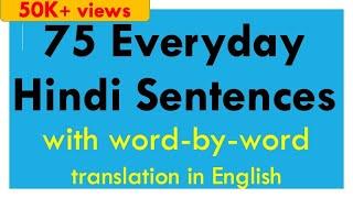 75 Everyday Hindi Sentences with word-by-word translation in English