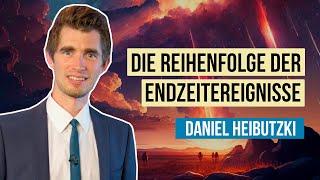 1. Die Reihenfolge der Endzeitereignisse # Daniel Heibutzki # Der große Kampf