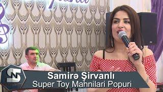 Samire Sirvanli Super Toy Mahnilari Popuri 2020