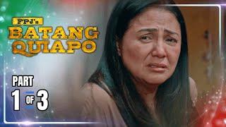 FPJ's Batang Quiapo | Episode 413 (1/3) | September 16, 2024