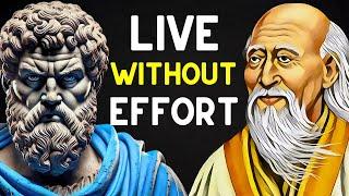 The Stoic Path to Effortless Living (Stoicism + Taoism)